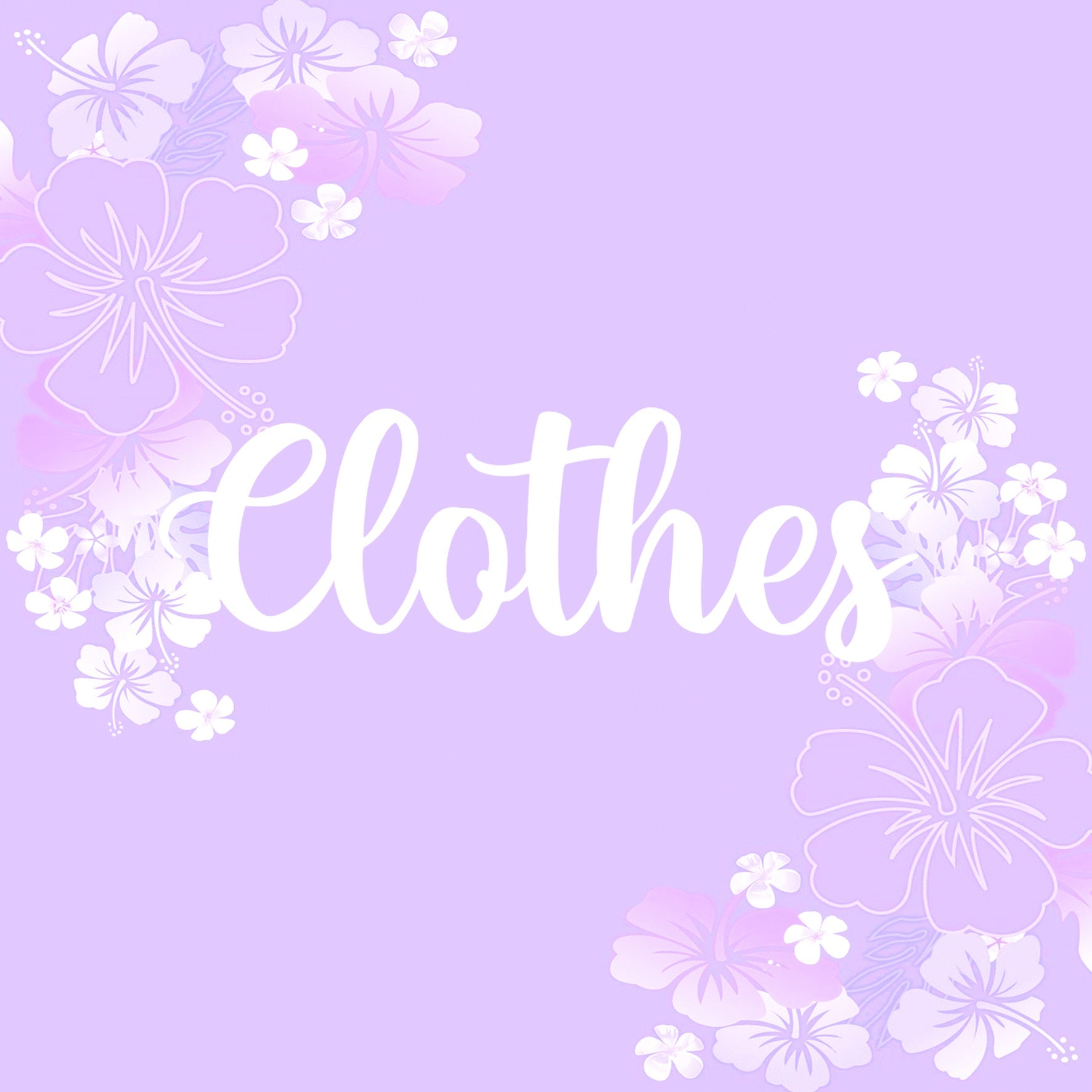 Clothes